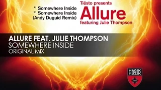 Allure featuring Julie Thompson - Somewhere Inside