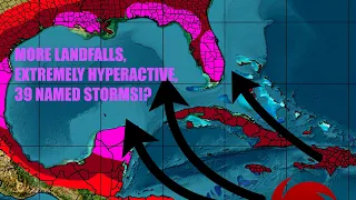 2024 Hurricane Season Forecast Update- EXTREMELY HYPERACTIVE, MORE LANDFALLS, 39 NAMED STORMS!?