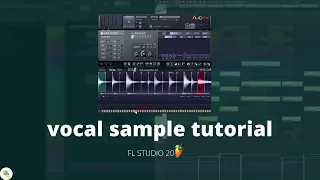 How to make vocal chops in fl studio 20 - Easy tutorial