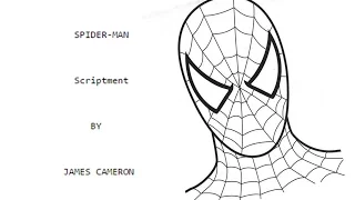 James Cameron's Spider-Man "Script" Review