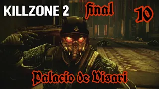 Killzone 2-Mision 10-Final-Palacio de Visari-maxima dificultad-español