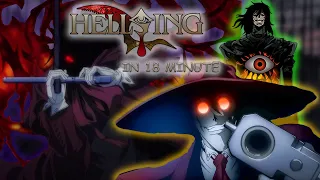 Hellsing in 18 minute