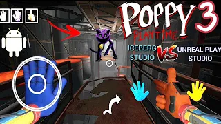 😍Poppy Playtime Chapter3 IceBerG Studio Vs Poppy Playtime Chapter3 Unreal Play Studio MobileGameplay