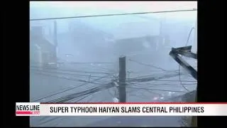 Super Typhoon Haiyan slams central Philippines