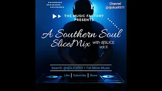Southern Soul II (SliceMix)