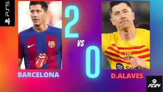 FC24| Barcelona Vs D.Alaves | Lewandowski scored |Laliga #gameplay #laliga  #lewandowski #ps5 #ps4