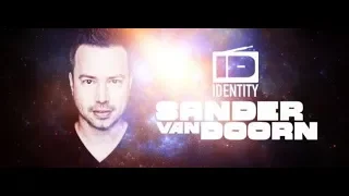 Identity 510 [EDM Festival channel] (with Sander van Doorn) 30.08.2019