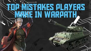 Top Mistakes Players Make In Warpath