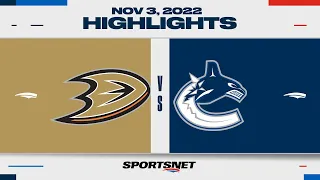 NHL Highlights | Ducks vs. Canucks - November 3, 2022