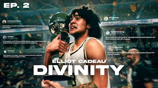 Elliot Cadeau: “DIVINITY” Episode 2 I Docuseries By Kai