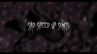 Sad tik tok speed up songs