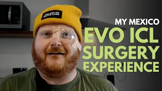 My Evo Icl Eye Surgery Experience In Mexico