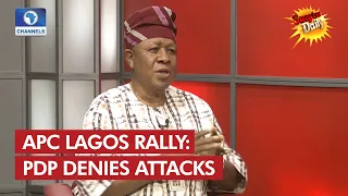 Lagos Governorship Campaigns: PDP Debunks Allegations Of Sponsoring Attacks At APC Rally