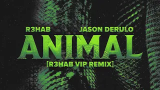 R3HAB, Jason Derulo - Animal (R3HAB VIP Remix) (Official Visualizer)