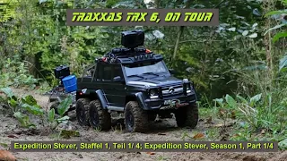 TRAXXAS, Expedition Stever, Season 1, Part 1/4
