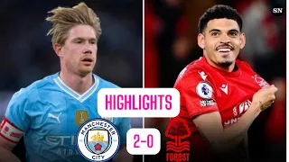 Manchester City vs Nottingham Forest | All Goals & Extended Highlights | Premier League 2023/24