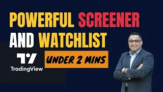 (Ep 7) 💪 Powerful Screener and Create Watchlist in 2 Minutes - Step-by-Step #tradingview