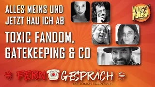 ☎️ Ferngespräch #008: TOXIC FANDOM, GATEKEEPING & CO - Alles meins und jetzt hau ab!