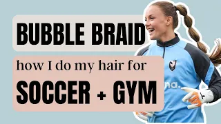 Soccer hair tutorial: bubble braid #hairtutorial #soccer #soccergirl