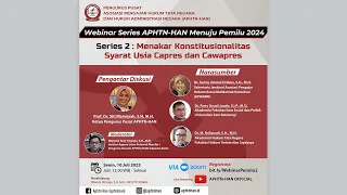 Webinar Series APHTN-HAN Menuju Pemilu 2024 | Series 2