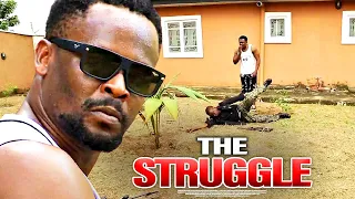 The Struggle 1 - Nigerian Movie