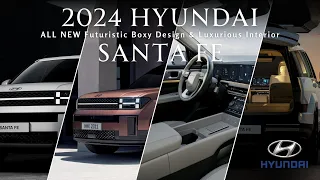 2024 All New Hyundai Santa Fe: Futuristic Boxy Design, Upscaled Interior, The Rugged XRT Trim & More