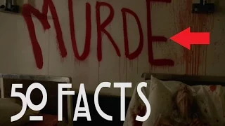 50 Facts You Didn't Know About American Horror Story