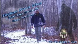 THE "BIGFOOT RIVER CLAN", AMAZING BIGFOOT VOCALS! I THINK THEY MAY HAVE MISSED ME!? Read Below