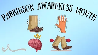 Parkinson's Awareness Month