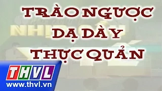 THVL | Nhịp cầu y tế - Kỳ 136: Trào ngược dạ dày thực quản