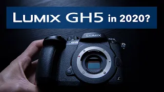 Should you buy a GH5 in 2020? My thoughts after owning a GH5s