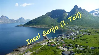 Insel Senja, Teil 1