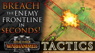 How to BREACH a FRONTLINE in Seconds! - Total War Tactics: Warhammer 3