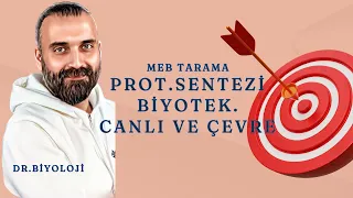 #Protein Sentezi ve Biyoteknoloji MEB Tarama Dr.Biyoloji - Barış Hoca | 2024