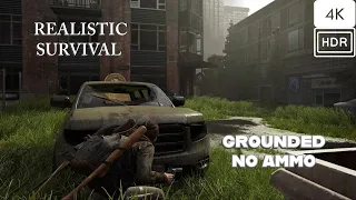 Gritty Urban Survival: Hunted Down by WLFs with NO Ammo on GROUNDED | TLOU2 Remastered