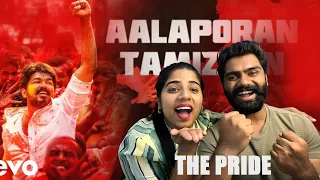 Mersal - Aalaporan Thamizhan Tamil Video Reaction | Thalapathy Vijay | A.R. Rahman