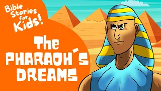 Bible Stories for Kids: Joseph Interprets Pharaoh's Dreams