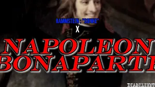 Sonne (Rammstein) X Napoléon Bonaparte 🇫🇷