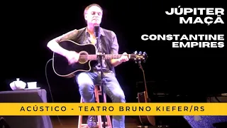 Júpiter Maçã - Constantine Empires (show acústico no Teatro Bruno Kiefer, RS)