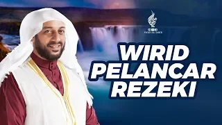 INILAH WIRID PELANCAR REZEKI SESUAI SUNNAH NABI