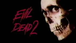 Evil Dead 2: Dead by Dawn 1987 TV trailer