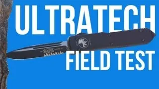 Microtech Ultratech: Field Test