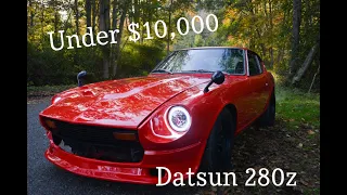 How I Built my Datsun 280z for Under $10,000!