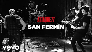 Attaque 77 - San Fermín (Sesiones Pandémicas)