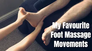 My Favourite Foot Massage Movements to Relax Someone #massage