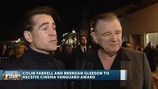 Colin Farrell and Brendan Gleeson receive Cinema Vanguard Award at SBIFF