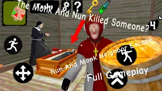 THEY MURDERED ANOTHER NUN!? Nun And Monk Neighbor Escape (Full Gameplay)