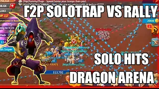 F2P SOLOTRAP LORDSMOBILE! BEST F2P SOLOTRAP! DRAGON ARENA ! LORDSMOBILE GAMEPLAY