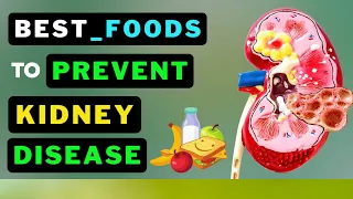 Prevent Kidney Disease With These Powerful Foods