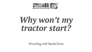 Why won't my tractor start?